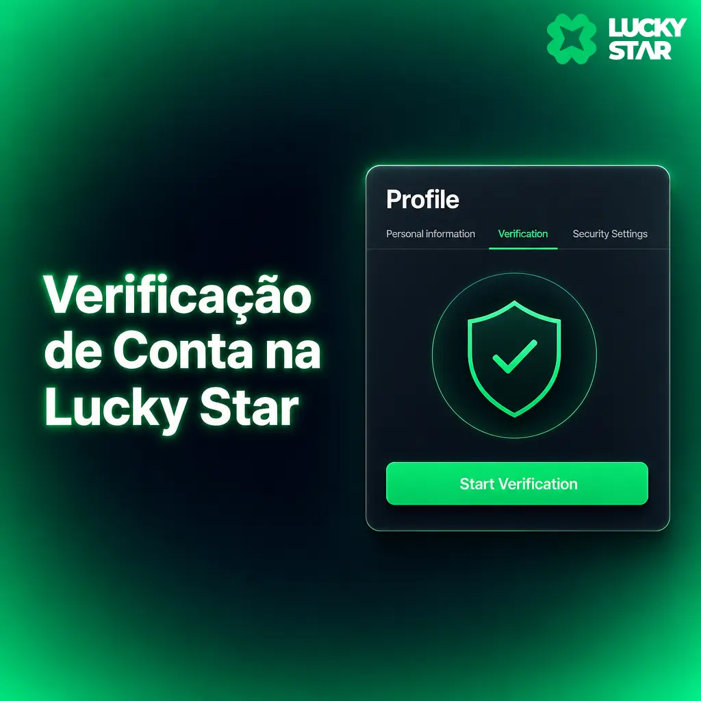 Verificação de conta KYC na Lucky Star: envio de RG, CPF e comprovante de endereço para liberar saques e limites.